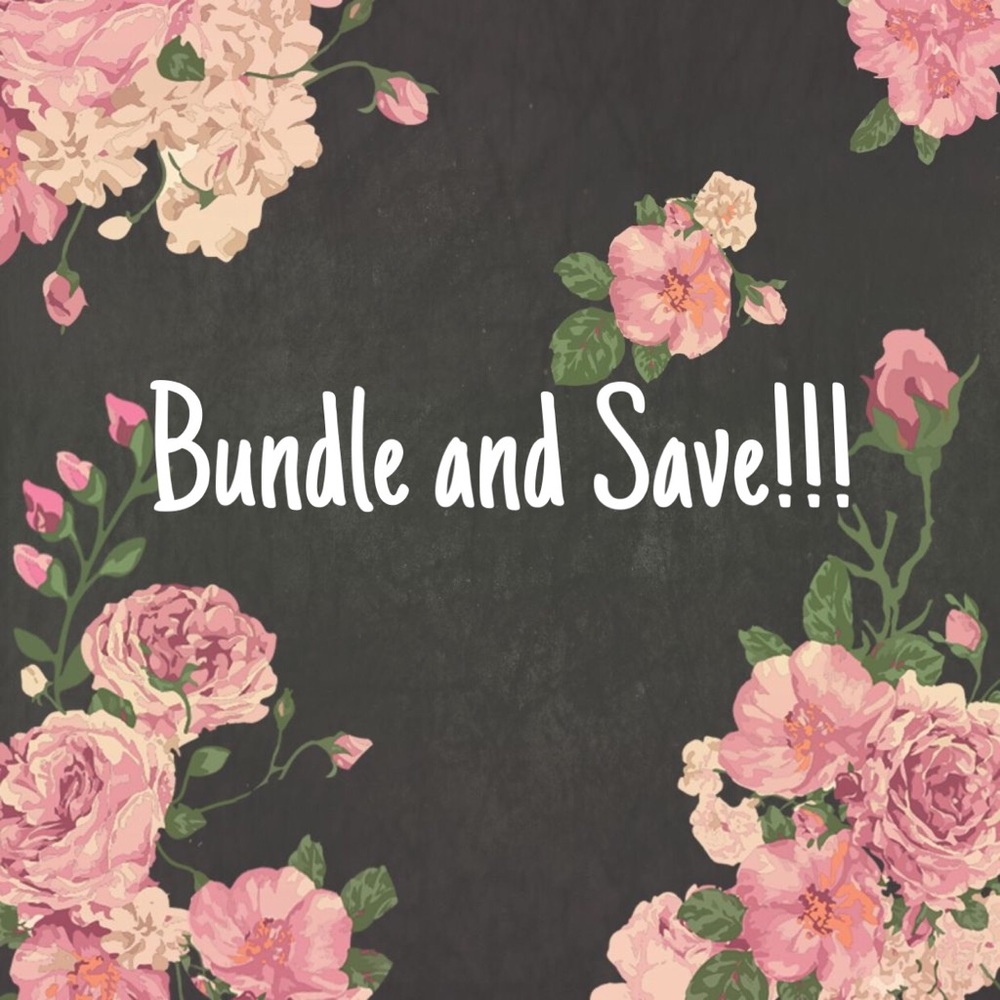 Bundle ANY 2 or more items and SAVE 💲💲💲